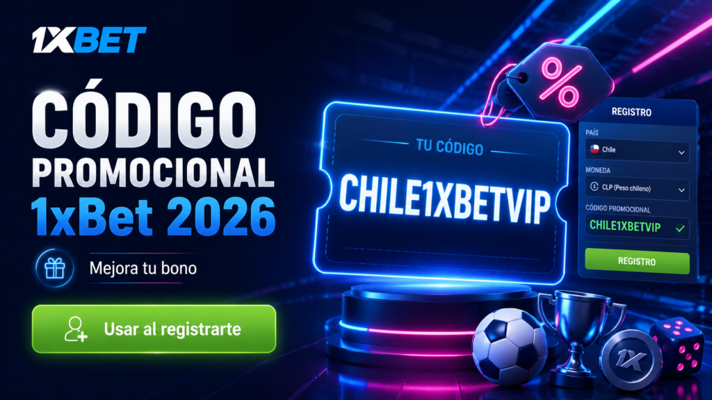 Código Promocional 1xBet 2026